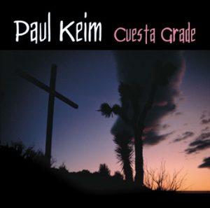 Paul Keim – Cuesta Grade