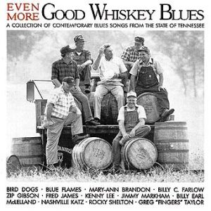 Even More Good Whiskey Blues