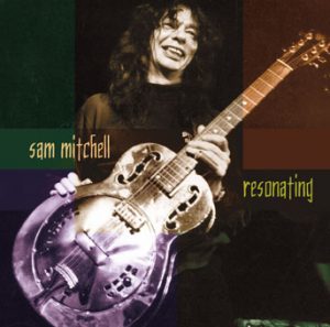 Sam Mitchell – Resonating