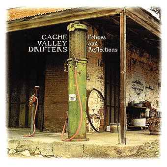 CD-Cover | Cache Valley Drifters